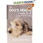The Dog's Health from A-Z: A Canine Veterinary Dictionary