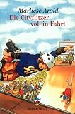 Die Cityflitzer voll in Fahrt - Marliese Arold