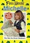 The Not-So-Great Outdoors? (Full House Michelle)