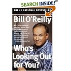 Who's Looking Out for You? by Bill O'Reilly