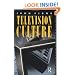 Television Culture (Studies in Communication Series)