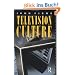 Television Culture (Studies in Communication Series)