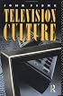 Television Culture (Studies in Communication Series)