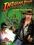 Indiana Jones et la cité de la foudre