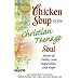 *Chicken Soup For the Christian Soul*For Readers*