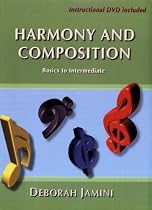 Harmony And Composition: Basics to Intermediate