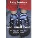 One Small Boat: The Story of a Little Girl, Lost Then Found
