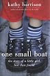 One Small Boat: The Story of a Little Girl, Lost Then Found
