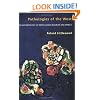 Pathologies of the West: An Anthropology of Mental Illness in Europe and America