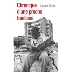 Chronique d'une proche banlieue