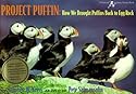 Project Puffin: How We Brought Puffins Back to Egg Rock