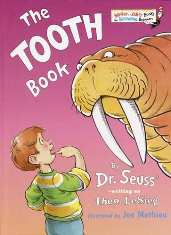 The Tooth Book (Bright  &  Early Books(R))