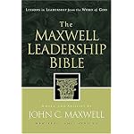 The Maxwell Leadership Bible: Lessons in Leadership from the Word of God book cover