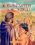 Run with Me, Nike!: The Olympics in 420 BC (Smithsonian's Odyssey)