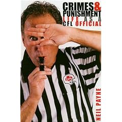 Crimes and Punishment: Life as a CFL Official