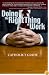 Doing the Right Thing at Work: A Catholic's Guide to Faith, Business And Ethics