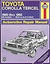 Toyota Corolla and Tercel, 1980-82 (Haynes Manuals)