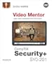 CompTIA Security+ SY0-201 Video Mentor