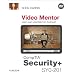 CompTIA Security+ SY0-201 Video Mentor
