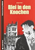 Blei in den Knochen