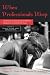 When Professionals Weep (Series in Death, Dying & Bereavement)