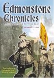 Edmonstone Chronicles: Royal Knights and Scottish Kings