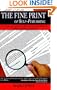 The Fine Print of Self-Publishing: The Contracts & Services of 48 Major Self-Publishing Companies--Analyzed, Ranked & Exposed