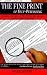 The Fine Print of Self-Publishing: The Contracts & Services of 48 Major Self-Publishing Companies--Analyzed, Ranked & Exposed