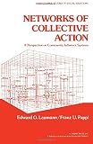 Networks of collective action : a perspective on community influence systems