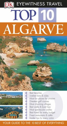 Algarve (DK Eyewitness Top 10 Travel Guide)