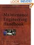 Maintenance Engineering Handbook