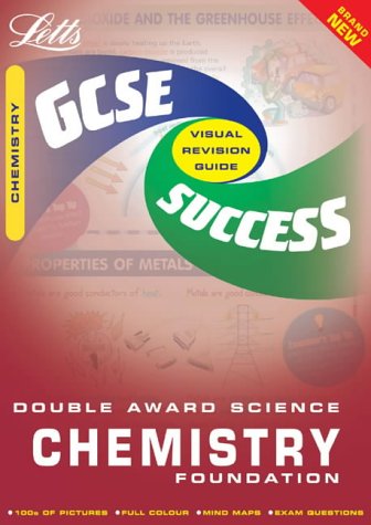 Chemistry Foundation Double Award (GCSE Success Guides)