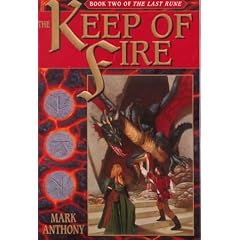 The Keep of Fire: Book Two of the Last Rune