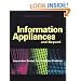 Information Appliances and Beyond: Interaction Design for Consumer Products (Interactive Technologies)