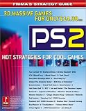 Playstation 2: Hot Strategies for Cool Games (Prima s Official Strategy Guides)