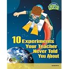 10 Experiments Your Teacher Never Told You About: Gravity (Raintree Fusion) by Andrew Solway and Darren Lingard