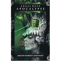 Angel Dust Apocalypse