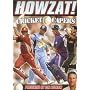 Howzat - Cricket Capers With Ian Botham [DVD]