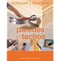 Paredes y techos (Reparar y renovar series)