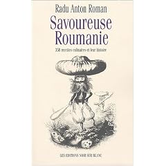 Savoureuse Roumanie