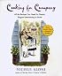 Cooking for Company: All the Recipes You Need for Simple, Elegant Entertaining at Home