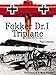Fokker Dr.I Triplane: A World War One Legend