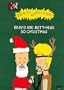 Beavis and Butt-head Do Christmas