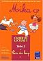Mika CP Cahier de lecture 1 : S�rie 2, peur du loup