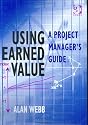 Using Earned Value: A Project Manager's Guide