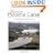 Portrait of the Panama Canal: From Construction to