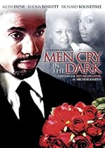 Stream Men Cry in the Dark Movie Online.