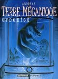 Revue Casterman  / Terre mécanique, Tome 3 : Urbanica
