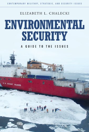 Environmental Security: A Guide to the Issues (Praeger Security International)