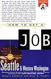 How to Get a Job in Seattle & Western Washington